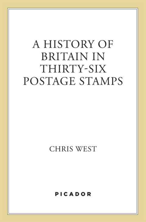 Cover image for book A History of Britain in Thirty-Six Postage Stamps