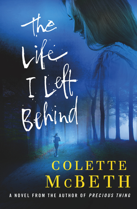 Cover image for book The Life I Left Behind