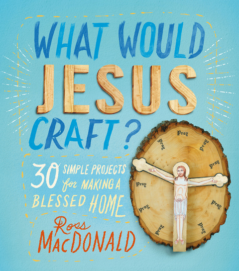 Cover image for book What Would Jesus Craft?