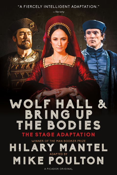 Cover image for book Wolf Hall & Bring Up the Bodies: The Stage Adaptation
