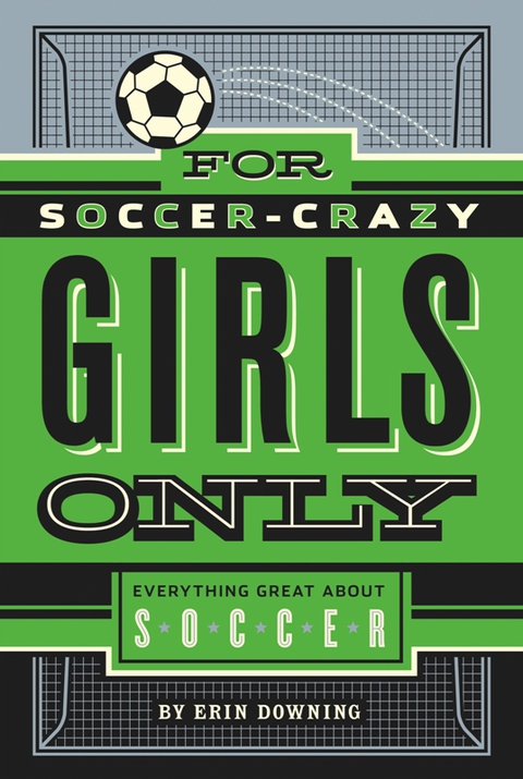 Cover image for book For Soccer-Crazy Girls Only