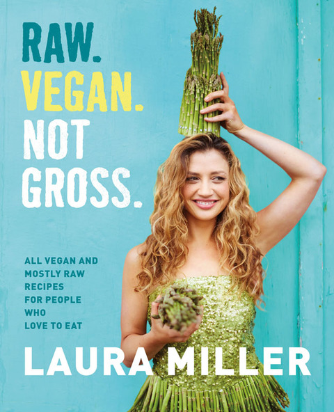 Cover image for book Raw. Vegan. Not Gross.