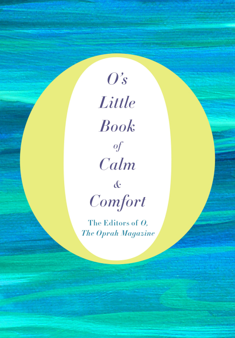 Cover image for book O's Little Book of Calm & Comfort