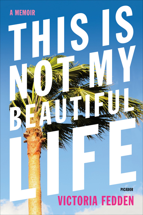 Cover image for book This Is Not My Beautiful Life