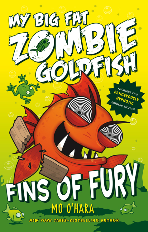 Cover image for book Fins of Fury: My Big Fat Zombie Goldfish