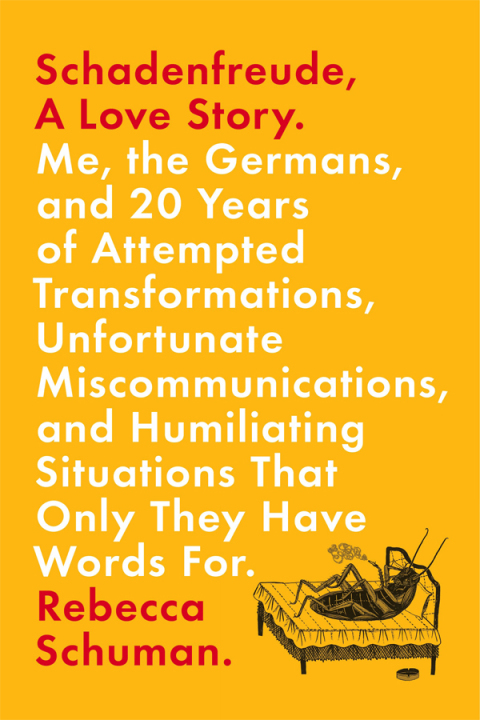 Cover image for book Schadenfreude, A Love Story