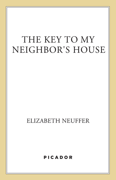 Cover image for book The Key to My Neighbor's House