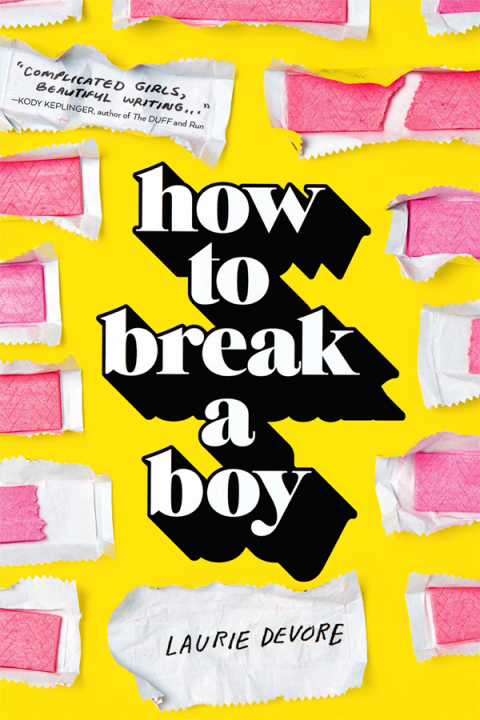 Cover image for book How to Break a Boy