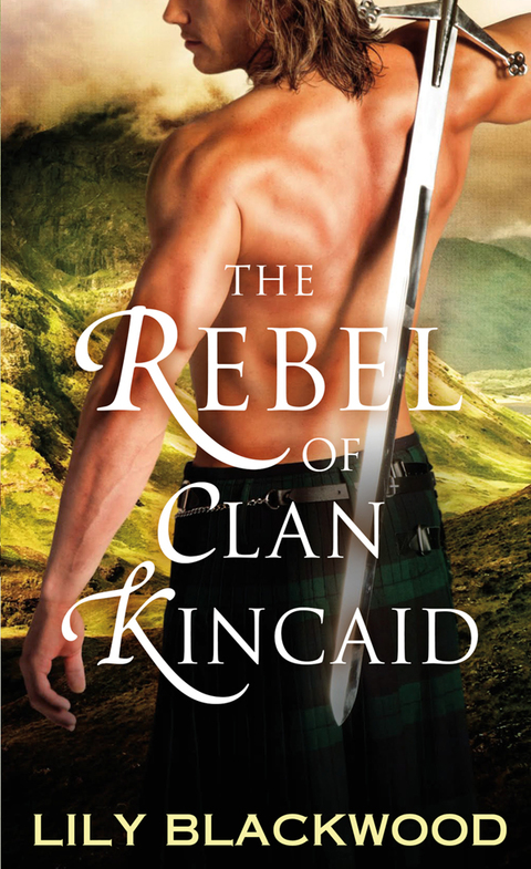Cover image for book The Rebel of Clan Kincaid