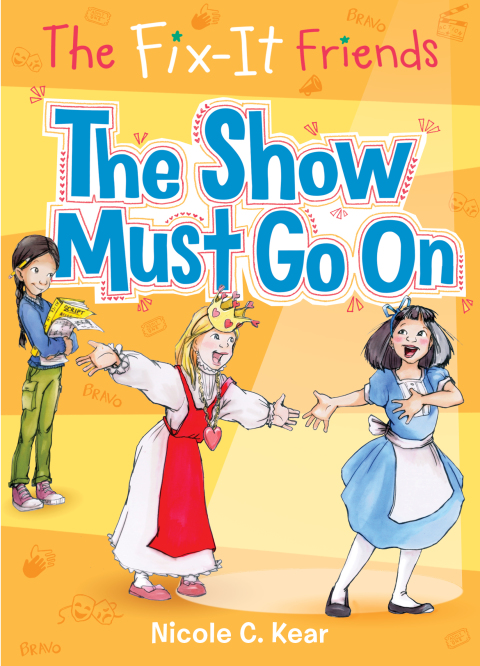 Cover image for book The Fix-It Friends: The Show Must Go On