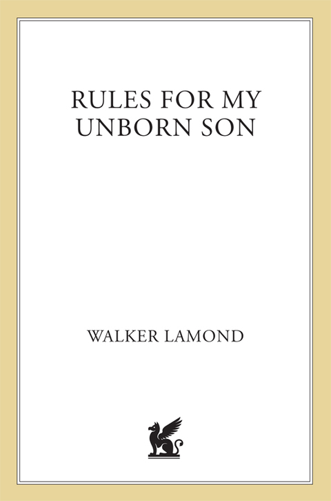Cover image for book Rules for My Unborn Son