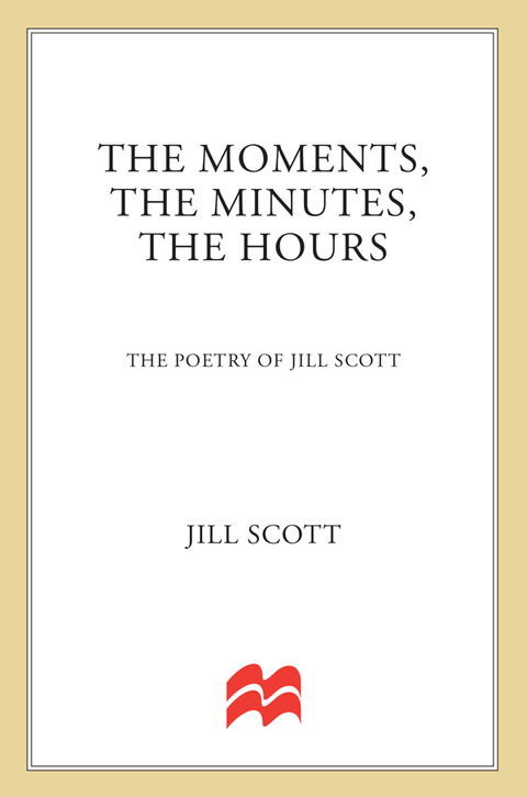 Cover image for book The Moments, the Minutes, the Hours