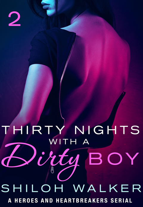 Cover image for book Thirty Nights with a Dirty Boy: Part 2