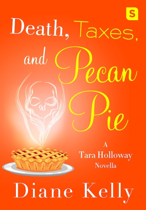 Cover image for book Death, Taxes, and Pecan Pie