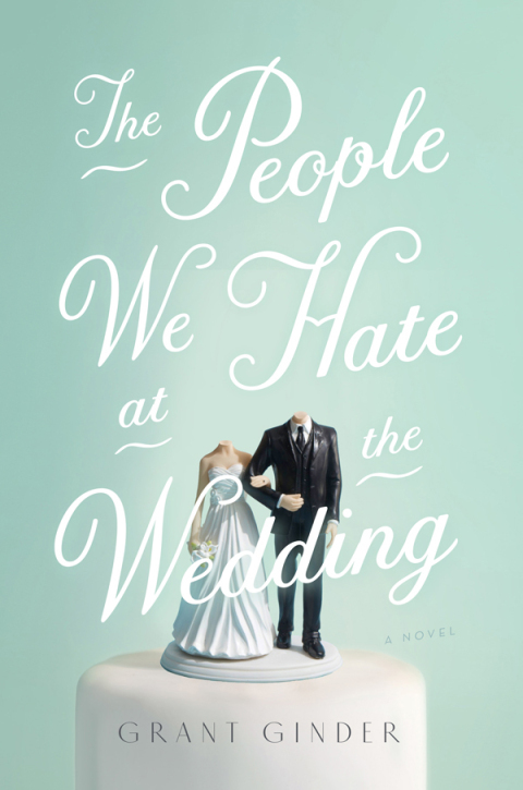 Cover image for book The People We Hate at the Wedding