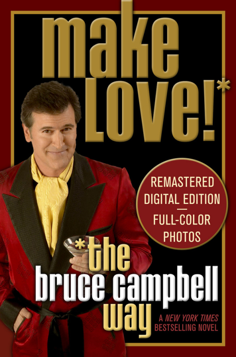 Cover image for book Make Love the Bruce Campbell Way
