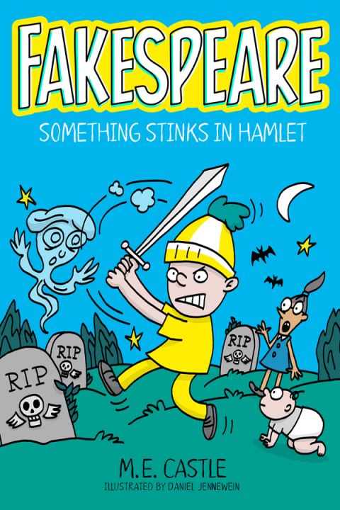 Cover image for book Fakespeare: Something Stinks in Hamlet