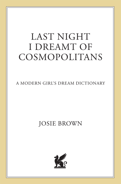 Cover image for book Last Night I Dreamt of Cosmopolitans