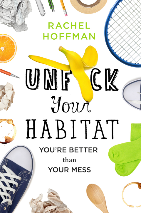 Cover image for book Unf*ck Your Habitat