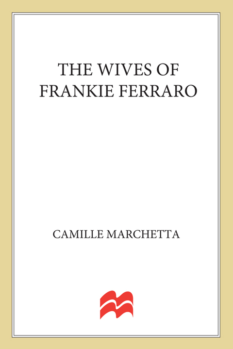Cover image for book The Wives of Frankie Ferraro