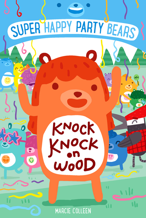 Cover image for book Super Happy Party Bears: Knock Knock on Wood