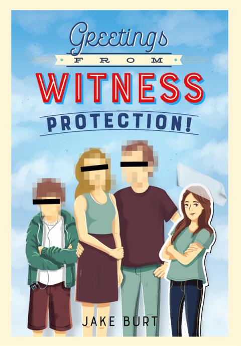 Cover image for book Greetings from Witness Protection!