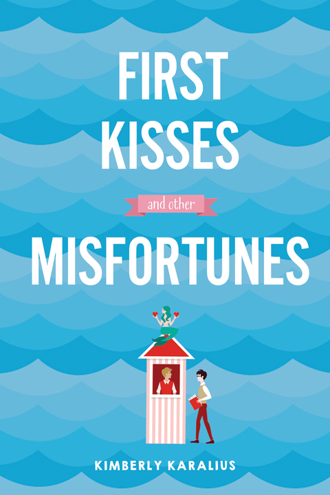 Cover image for book First Kisses and Other Misfortunes
