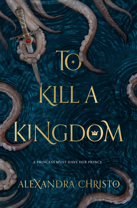 Cover image for book To Kill a Kingdom