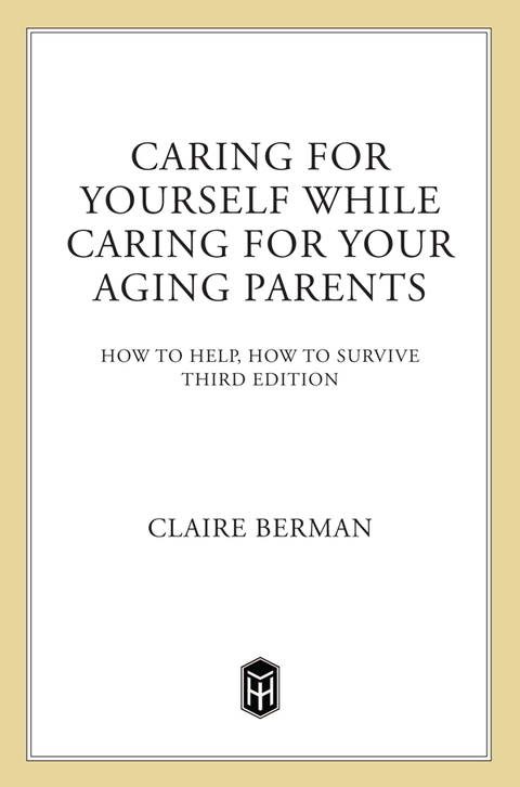 Cover image for book Caring for Yourself While Caring for Your Aging Parents