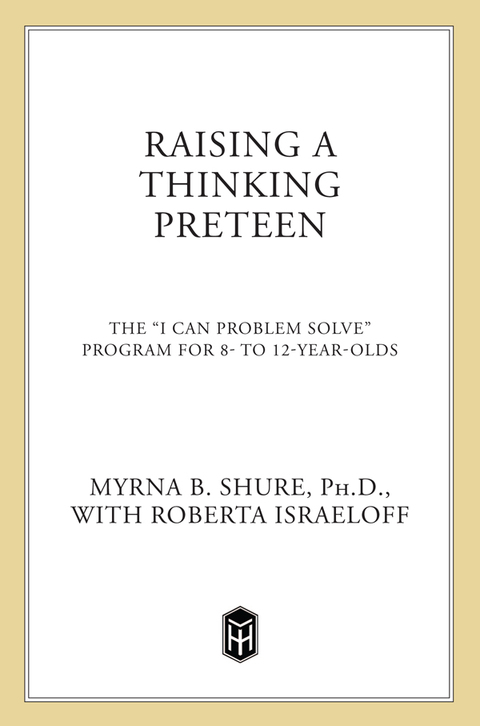 Cover image for book Raising a Thinking Preteen