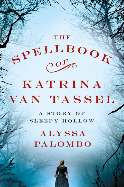 Cover image for book The Spellbook of Katrina Van Tassel