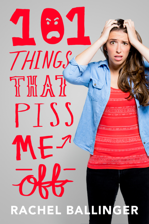Cover image for book 101 Things That Piss Me Off