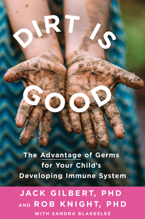 Cover image for book Dirt Is Good