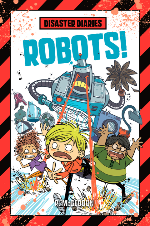 Cover image for book Disaster Diaries: Robots!