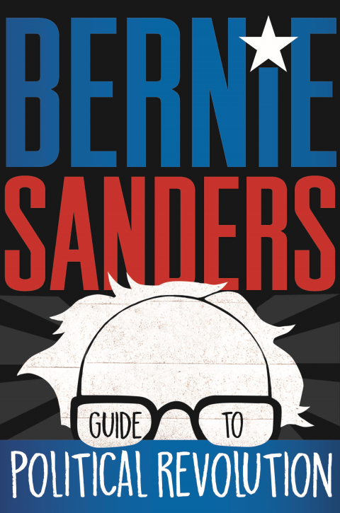 Cover image for book Bernie Sanders Guide to Political Revolution