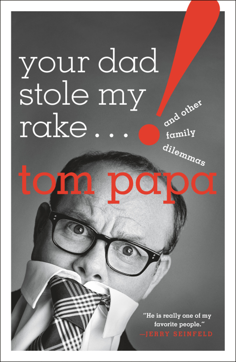 Cover image for book Your Dad Stole My Rake