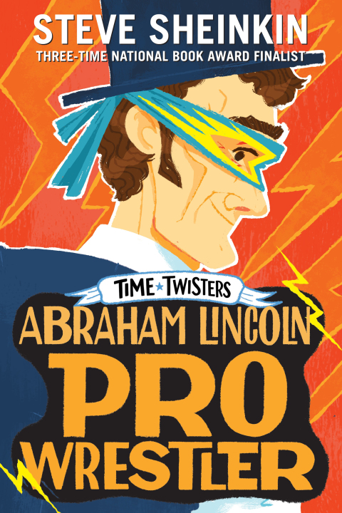 Cover image for book Abraham Lincoln, Pro Wrestler