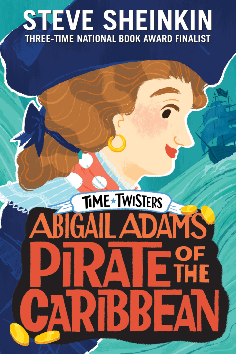 Cover image for book Abigail Adams, Pirate of the Caribbean