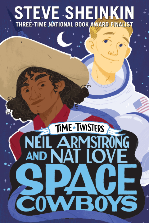 Cover image for book Neil Armstrong and Nat Love, Space Cowboys