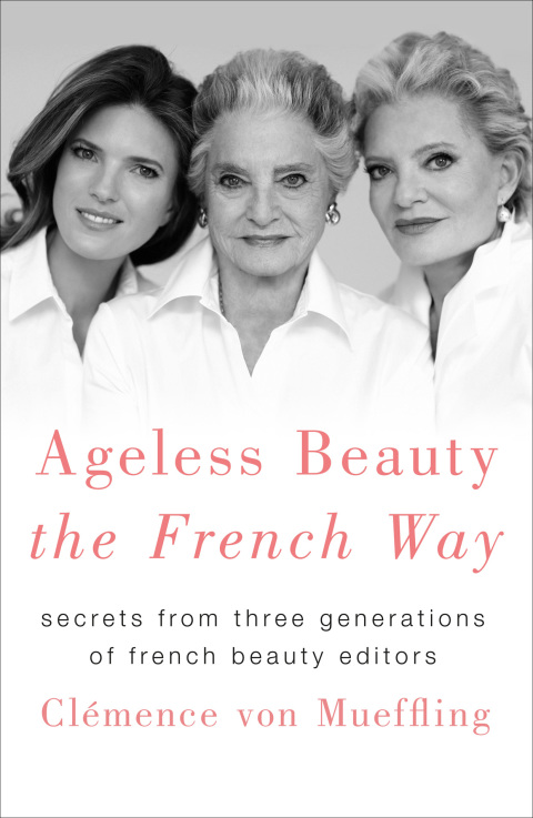 Cover image for book Ageless Beauty the French Way