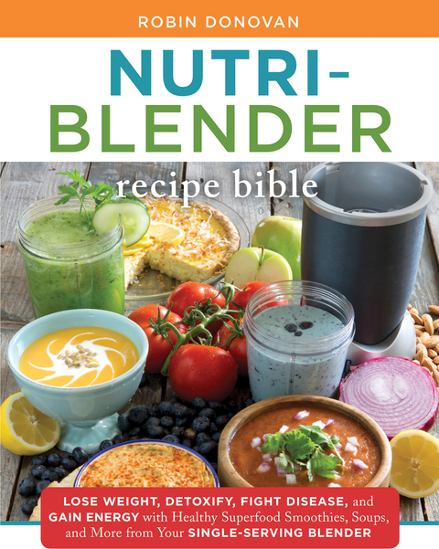 Cover image for book Nutri-Blender Recipe Bible