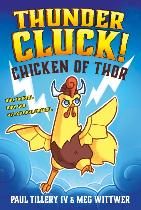 Cover image for book Thundercluck!: Chicken of Thor