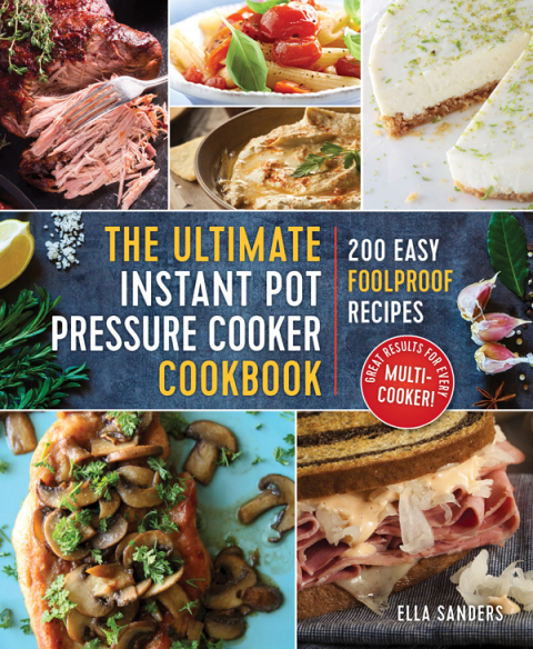 Cover image for book The Ultimate Instant Pot Pressure Cooker Cookbook