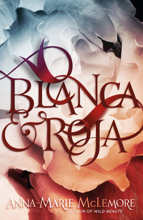 Cover image for book Blanca & Roja