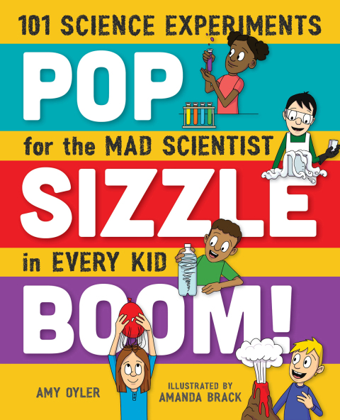 Cover image for book Pop, Sizzle, Boom!