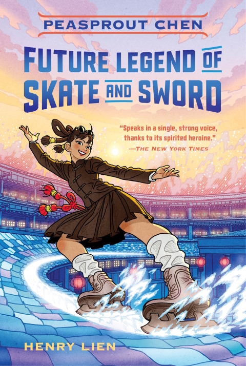 Cover image for book Peasprout Chen, Future Legend of Skate and Sword