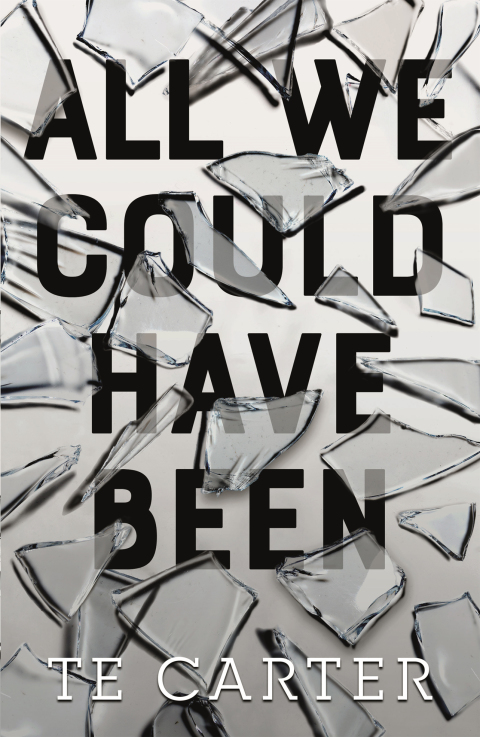 Cover image for book All We Could Have Been