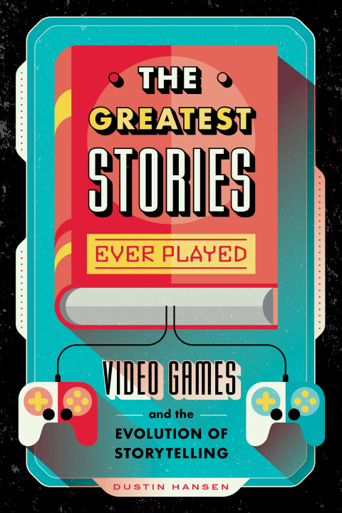 Cover image for book The Greatest Stories Ever Played