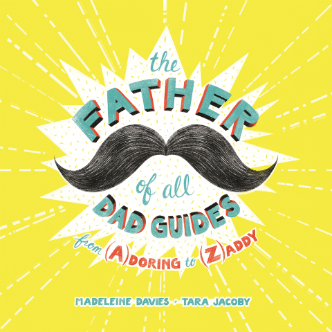 Cover image for book The Father of All Dad Guides