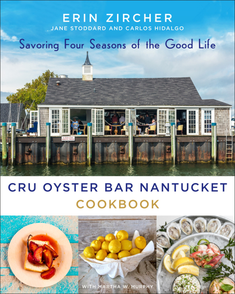 Cover image for book CRU Oyster Bar Nantucket Cookbook